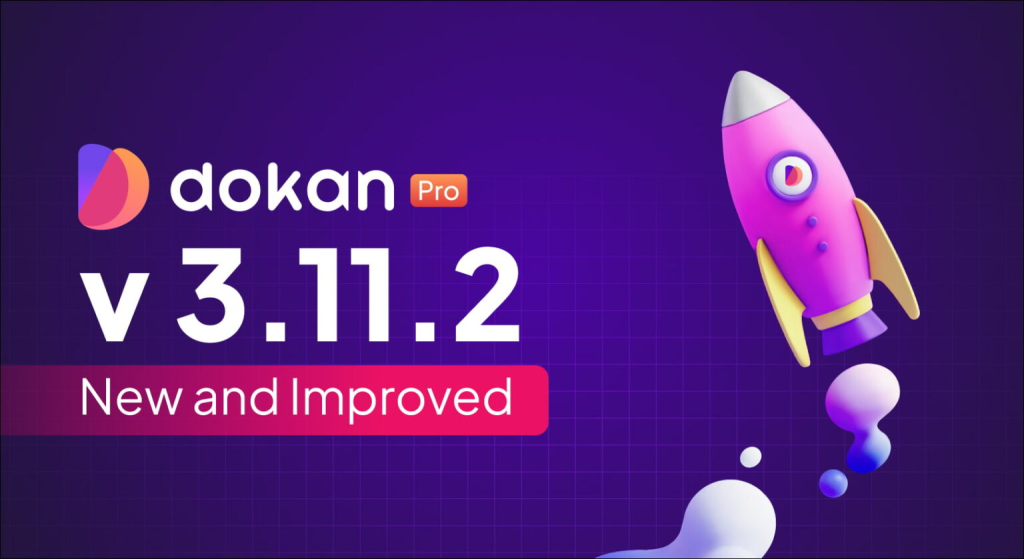 wp插件:Dokan Pro 3.11.4无限制版|多供应商市场WooCommerce WordPress扩展插件