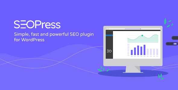 SEOPress PRO v8.0.1 无限制版 – WordPress 著名 SEO wp插件